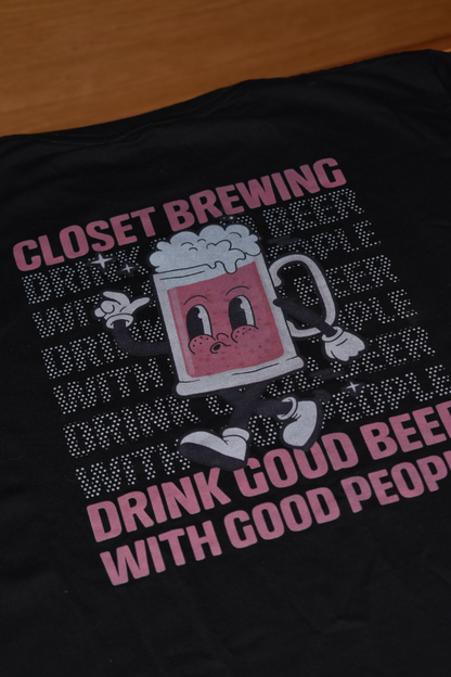 Closet Motto T-Shirt